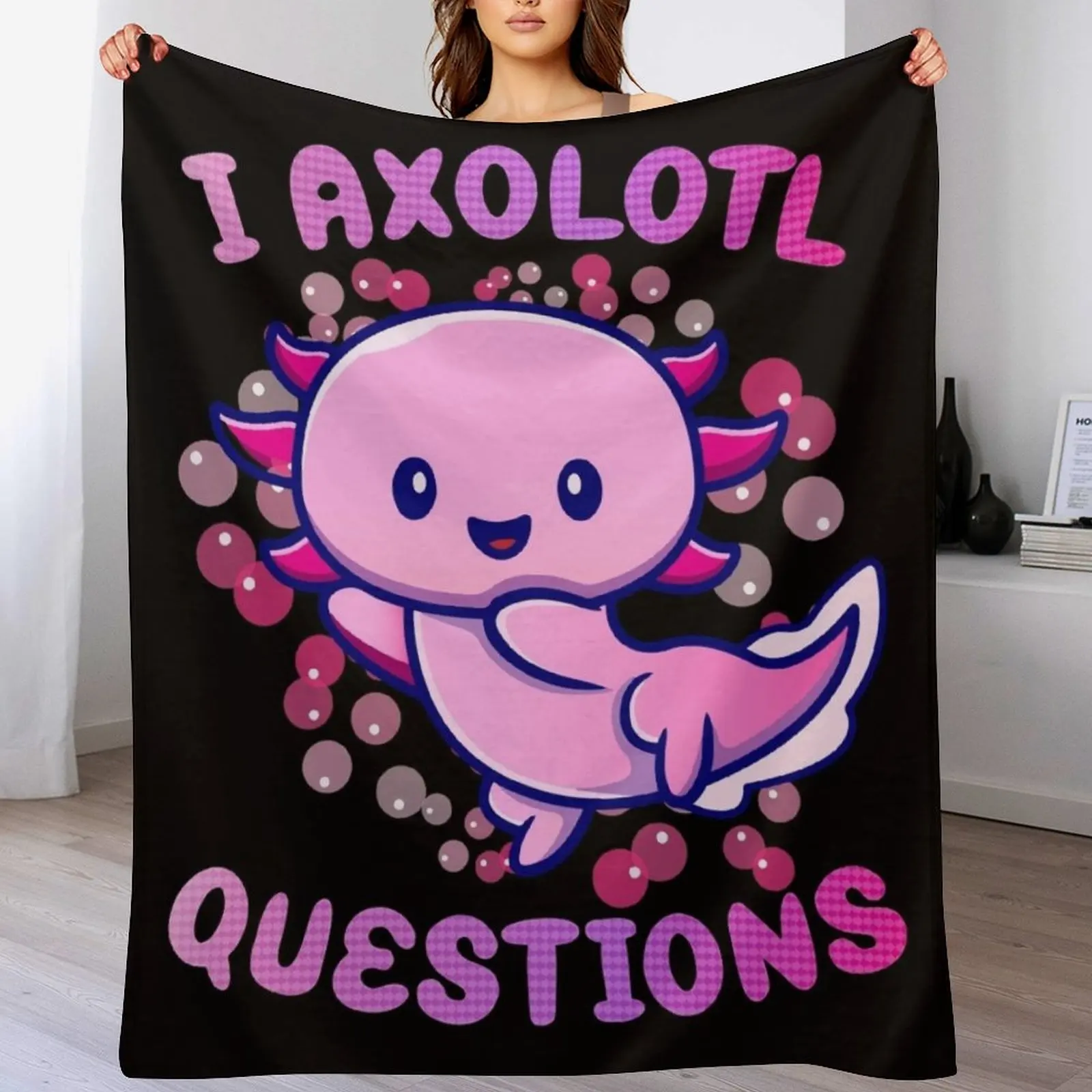 3D Printing Question - i axolotl questions Throw Blanket Selimut